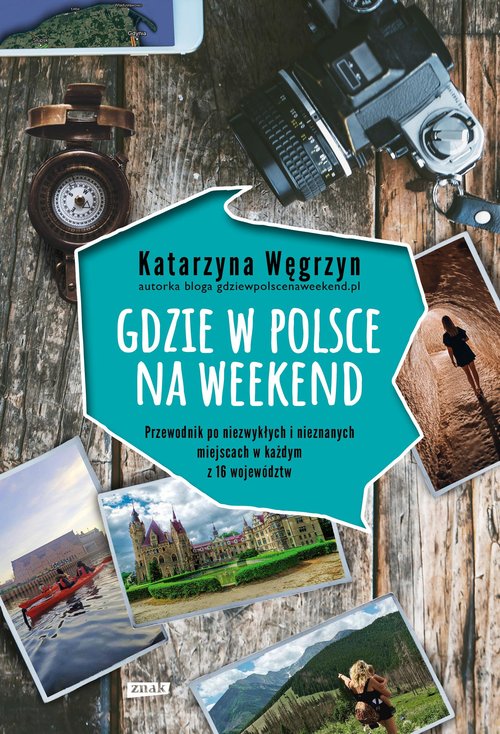 Nowy Przewodnik Gdzie W Polsce Na Weekend - Aktualności - Muve.pl