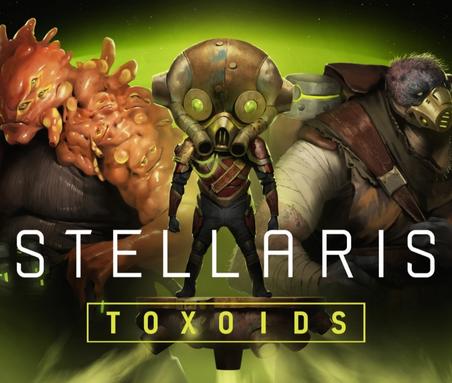 Dodatek Toxoids do gry Stellaris